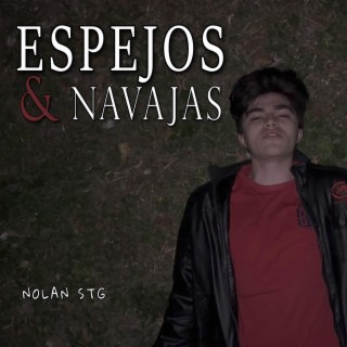 Espejos y Navajas lyrics | Boomplay Music