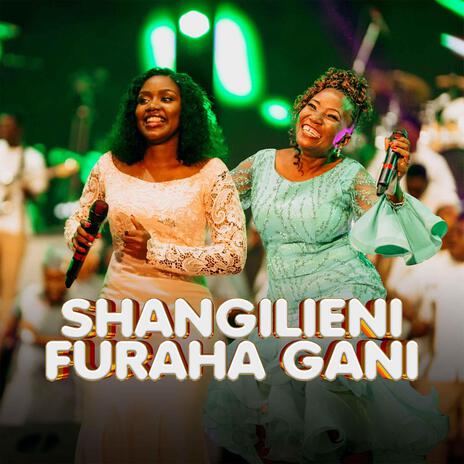 Shangilieni // Furahagani | Boomplay Music