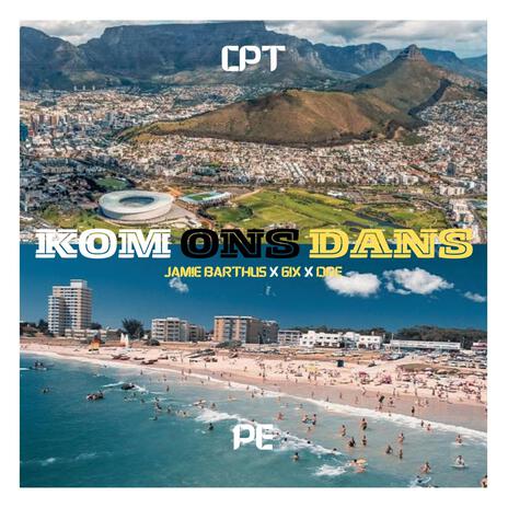 Kom Ons Dans ft. JohnDre & 6ix | Boomplay Music