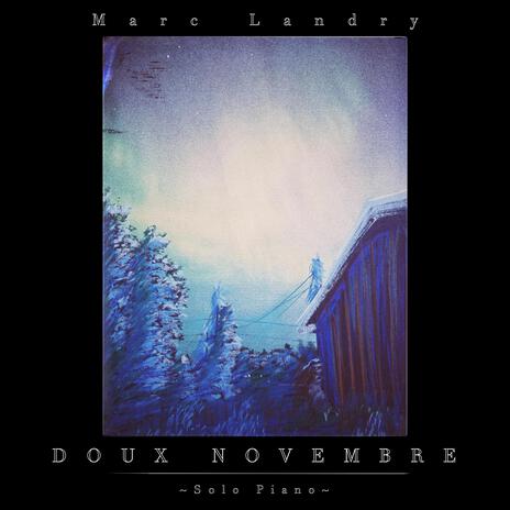 Doux novembre | Boomplay Music