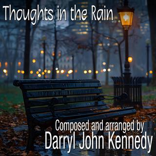 Thoughts in the Rain