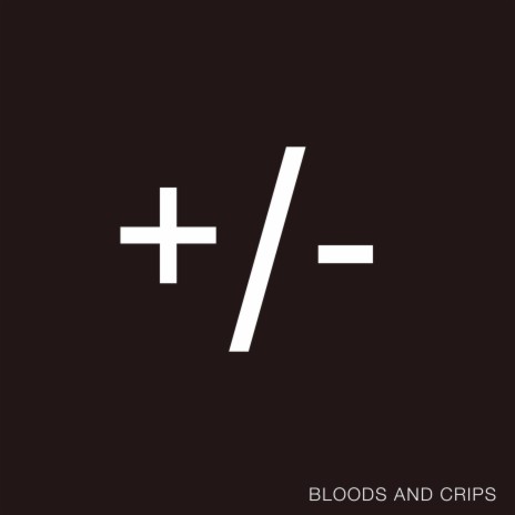 Bloods and Crips (Acoustic) | Boomplay Music