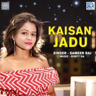 Kaisan Jadu