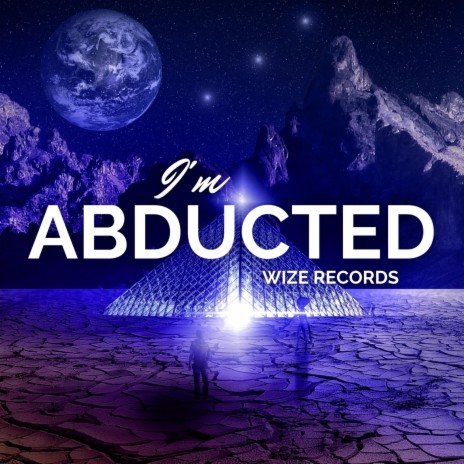 I'm Abducted | Boomplay Music