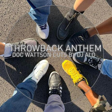 Throwback Anthem | Boomplay Music