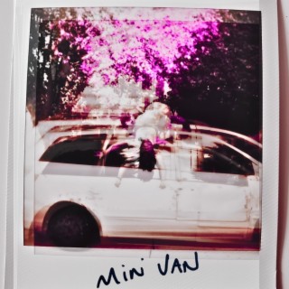 MINIVAN lyrics | Boomplay Music