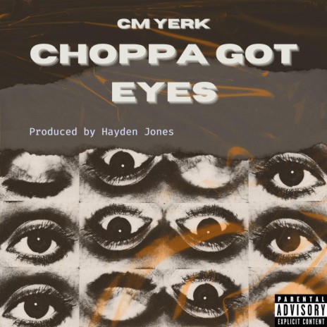 Choppa Got Eyes | Boomplay Music