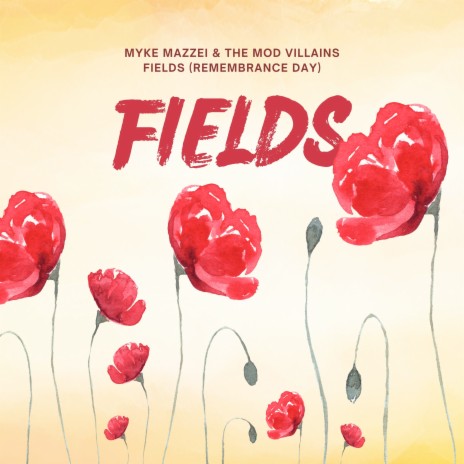 Fields (Remembrance Day) ft. The Mod Villains | Boomplay Music