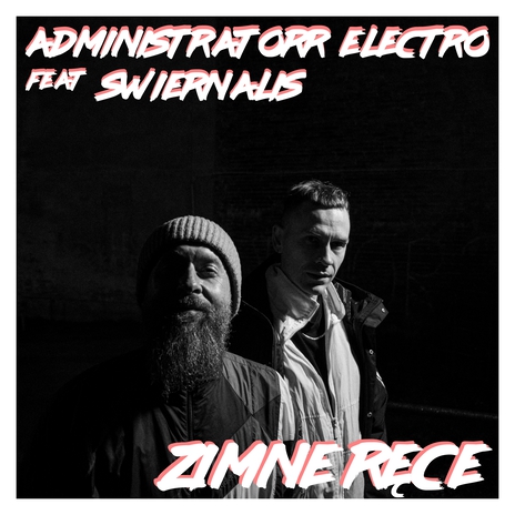 Zimne ręce ft. Swiernalis | Boomplay Music