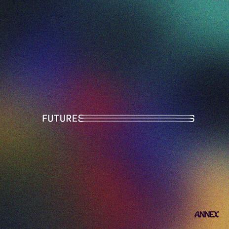 Futures | Boomplay Music