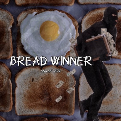 Bread Winner | Boomplay Music