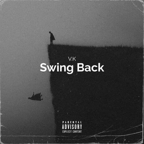 Swing Back | Boomplay Music