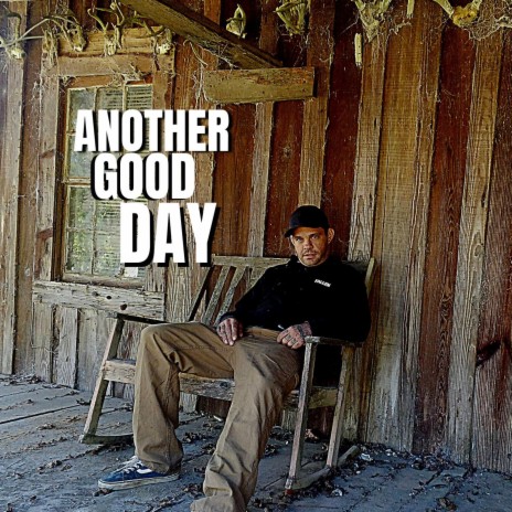 ANOTHER GOOD DAY | Boomplay Music
