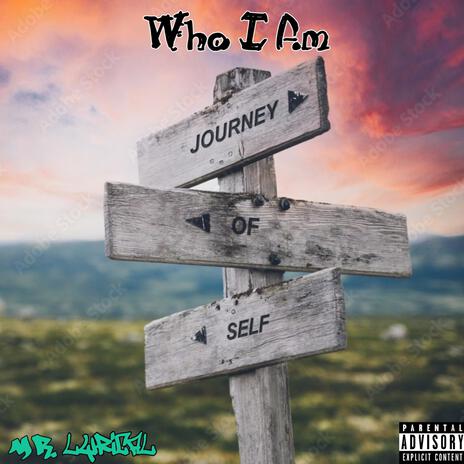 Who I am | Boomplay Music