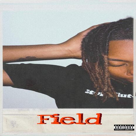 Field | Boomplay Music