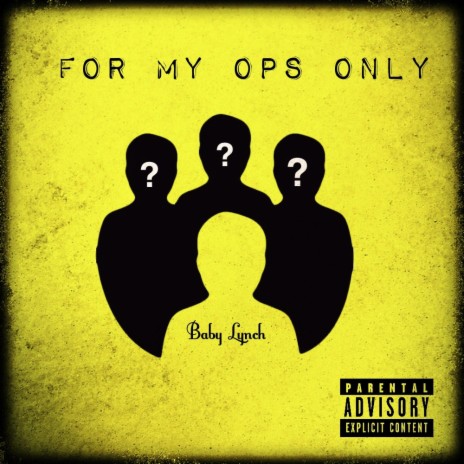 For My Ops Only | Boomplay Music