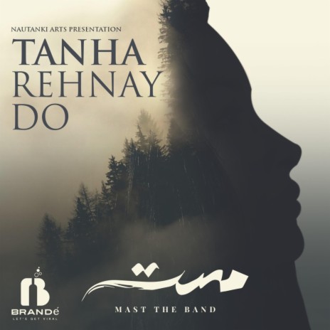 Tanha Rehnay Do | Boomplay Music