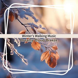 Winter's Walking Music