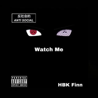 watch me