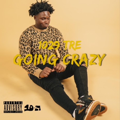 Going Crazy | Boomplay Music