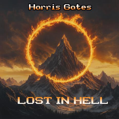 Lost in Hell | Boomplay Music