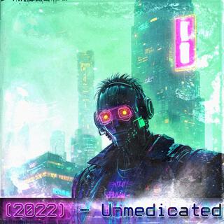 (2022) Unmedicated