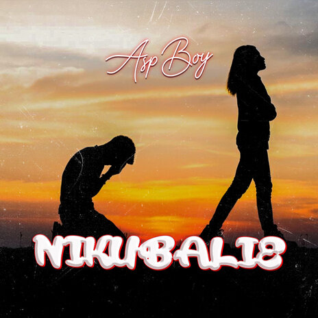 Nikubalie | Boomplay Music