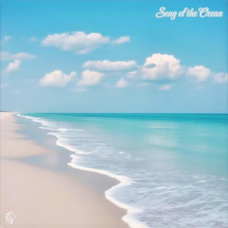 Song of the Ocean | Boomplay Music