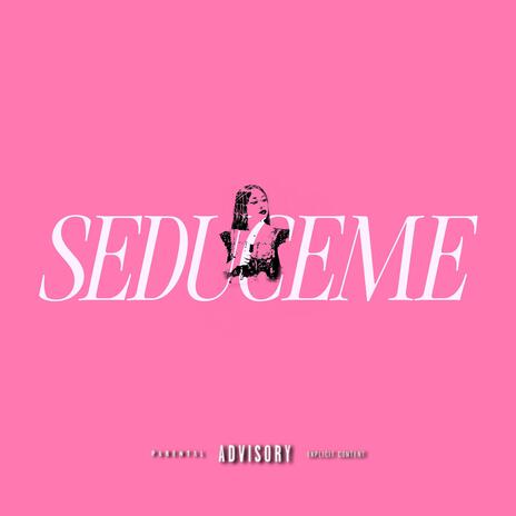 SEDUCEME | Boomplay Music