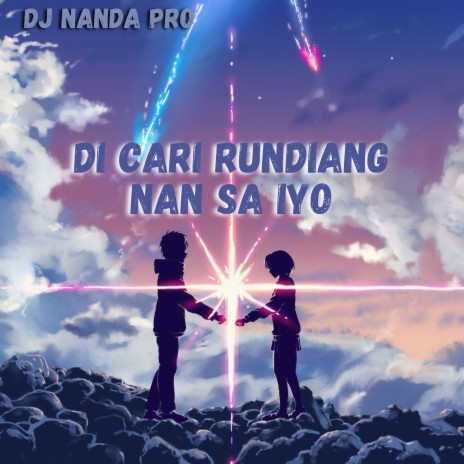 Di Cari Rundiang Nan Sa Iyo | Boomplay Music