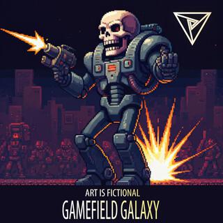 GAMEFIELD GALAXY