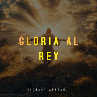 GLORIA AL REY