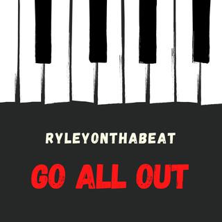 Go All Out (Beat)