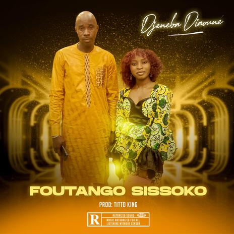 FOUTANGO SISSOKO | Boomplay Music