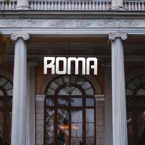 Roma | Boomplay Music