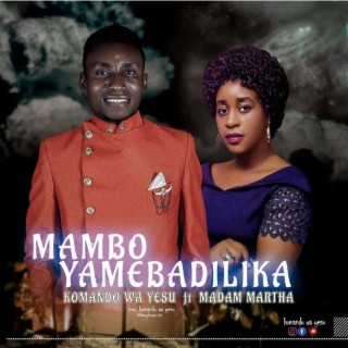 Yamebadilika lyrics | Boomplay Music