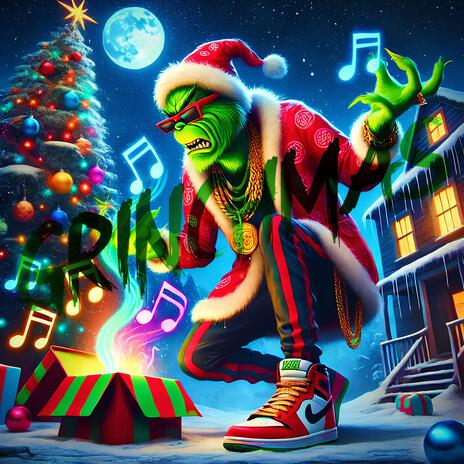 GRINCHMAS | Boomplay Music