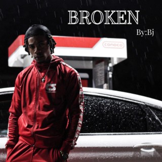 BROKEN lyrics | Boomplay Music