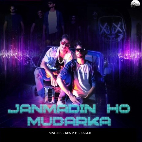 Janmadin ho Mubarka ft. Kaalo | Boomplay Music