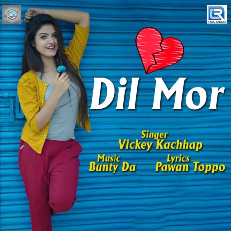 Dil Mor | Boomplay Music