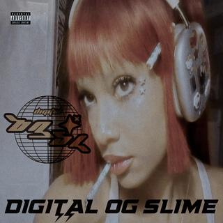 DIGITAL OG SLIME