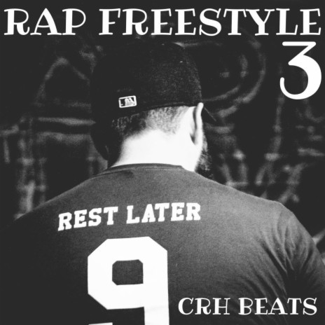 Rap Freestyle 3 | Boomplay Music