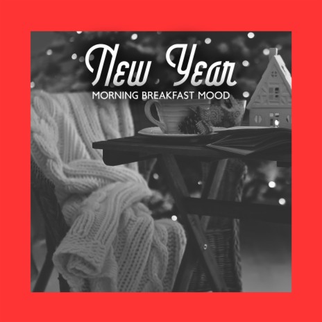 New Year Morning Breakfast Mood | Boomplay Music