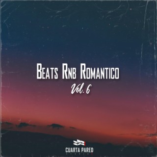 Beats Rnb Romantico, Vol. 6