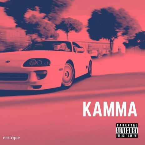 KAMMA | Boomplay Music