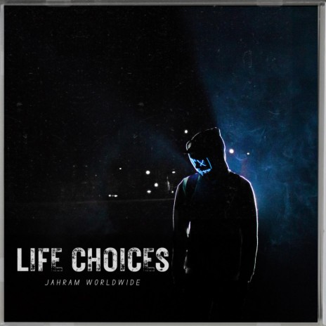 Life Choices | Boomplay Music