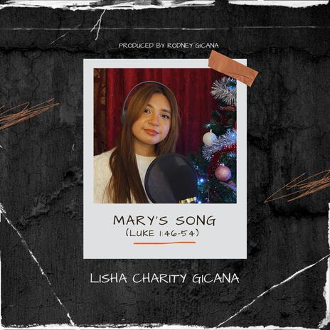 Mary's Song (Luke 1:46-54) ft. Lisha Charity Gicana | Boomplay Music