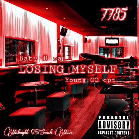 Losing myself ft. Young OG cpt | Boomplay Music