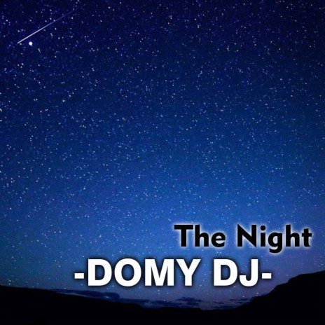 The Night | Boomplay Music