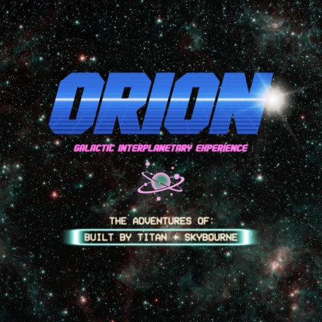 ORION ft. Skybourne | Boomplay Music